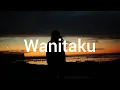 Download Lagu NOAH - Wanitaku (Lyric)