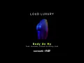 Loud Luxury feat. brando, Pitbull & Nicky Jam - Body On My