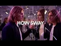 Download Lagu How Sway (With Lyrics)