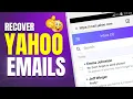 How to Recover Deleted Yahoo Emails 2023 Retrieve Yahoo Emails