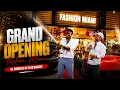 GRAND OPENING THE FASHION HOUSE MIAMI