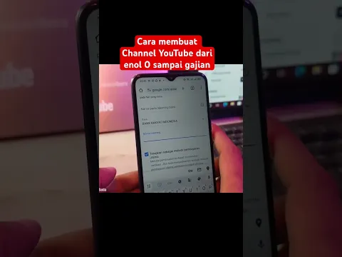 Cara membuat Channel YouTube dan dapat uang