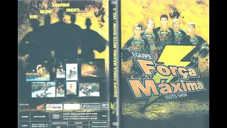 EQUIPE FORÇA MÁXIMA MOTO SHOW CARUARU PE DVD 2 
