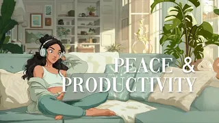 Calm Productivity 🌿 R&B & Lofi Beats for Peaceful Focus & Flow