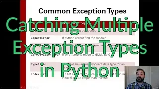 Catching Multiple Exception Types in Python