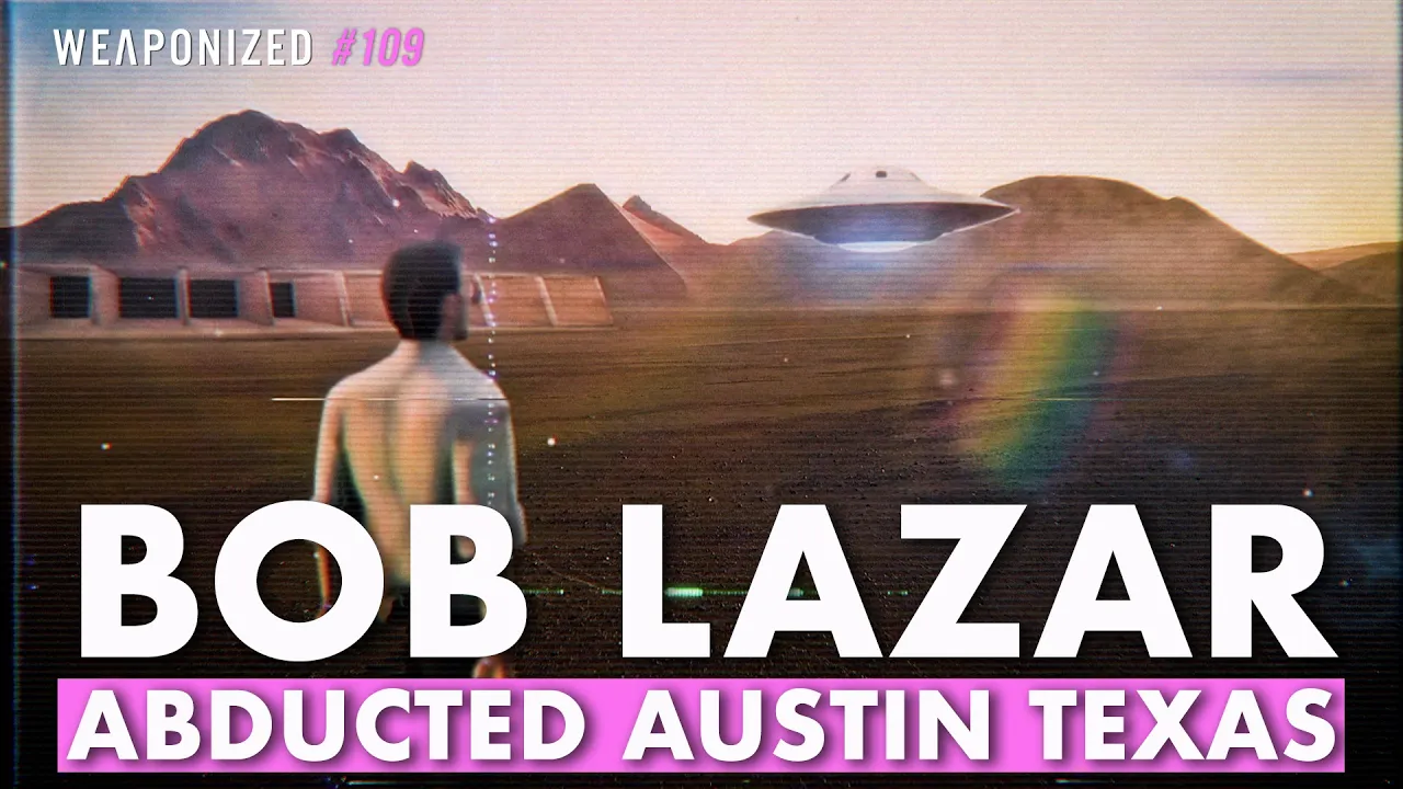 BOB LAZAR Abducted Austin Texas - But Dont Worry, It’s Probably Nothing!