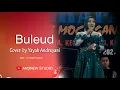 Download Lagu BULEUD, Evi Tamala cover yayah andreyani (live show cibanten pangandaran )artis asli Pangandaran