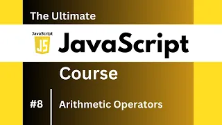 Learn Arithmetic Operators in JavaScript Practical Guides for Beginners in 2024