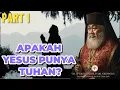 APAKAH YESUS PUNYA TUHAN ??