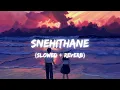 Download Lagu Snehithane (Slowed + Reverb) | Alaipayuthey | Cover by Masala Coffee