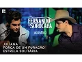 Lagu Fernando \u0026 Sorocaba - Juliana | DVD Acústico