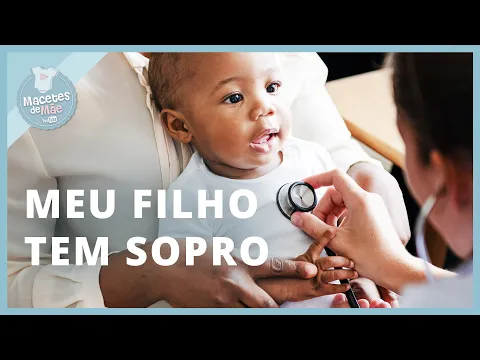 Download MP3 SOPRO NO CORAÇÃO DO BEBÊ É PERIGOSO?