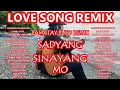 Download Lagu Best of Nyt Lumenda \u0026 PML Group Tagalog Love Song Remix Compilation - Sadyang Sinayang Mo