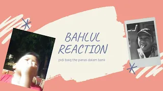 Download BAHLUL pidi baiq the panas dalam Reaction #song MP3