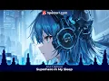 Lagu Rival x Asketa \u0026 Natan Chaim - Superhero In My Sleep | Nightcore