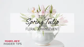 How to Create a Spring Tulip Flower Arrangement Trader Joe s Tips Tricks
