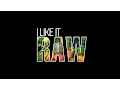 I Like it Raw - A 30 Day Journey to Better Health