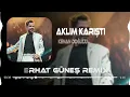 Aklım Buz Gibi Yanına Koştu ( Ferhat Güneş Remix ) Kenan Doğulu - Aklım Karıştı