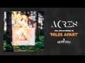 Lagu Acres - Miles Apart