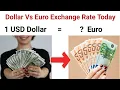 United States Dollar to Euro Exchange Rate Today US Dollar to Euro One Euro value in us Dollar