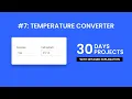 Day 7 Temperature Converter 30 Days 30 Javascript Projects Step By Step Project