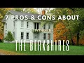 7 Things YOU SHOULD KNOW Before MOVING HERE BERKSHIRES MASSACHUSETTS - Guide to Western MA