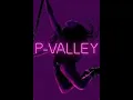 P Valley S1 Ep1