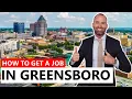 How to Get a Job in Greensboro