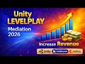 Unity LevelPlay Mediation Complete Setup 2026 ironSource Unity Ads AdMob Android iOS