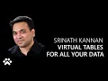 Access Any Data From Dataverse With Virtual Tables with Srinath Kannan - Power CAT Live
