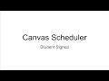 Canvas Scheduler Student Directions