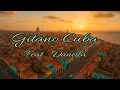 Download Lagu Cuba Gitano (Danella)❣️🎶🔥