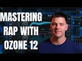 Lagu Ozone 12 Rap Mastering Cheat Code