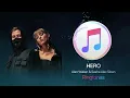Download Lagu Hero ( Ringtones )