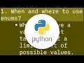 Python Enum when and where to use