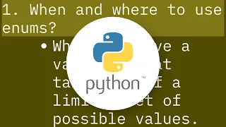 Python Enum when and where to use