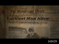Hardy - Luckiest Man Alive (Karoke)