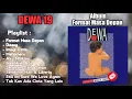 Download Lagu Dewa 19 Full Album Format Masa Depan HQ