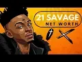 Rapper 21 Savage Net worth