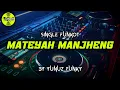 Download Lagu Funkot - MATEYAH MANJHENG [BY YUNUZ FUNKY]