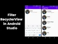 How to Filter a Recyclerview With Searchview - Android Studio Tutorial 2020