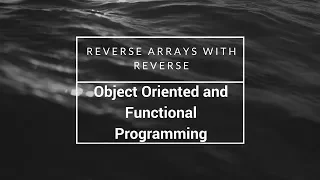 Reverse Arrays with reverse freeCodeCamp Tutorial