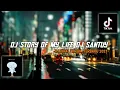 Download Lagu DJ STORY OF MY LIFE DJ SANTUY || DJ VIRAL TIKTOK_TERBARU 2021
