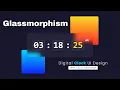 Glassmorphism Digital Clock UI Design HTML CSS JavaScript