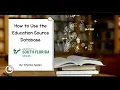 How to Use the Education Source Database from USF