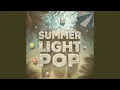 Download Lagu The Things I Like About Summer