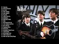 Lagu The Beatles - Greatest Hits Full Album - Best Beatles Songs Collection Full Concert HD 2025