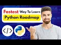 Learn Python The Right Way 2025 - 2026 Beginners Roadmap
