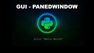 PanedWindow - Python Programming