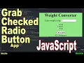 Get the value of selected radio button in JavaScript JavaScript Project For Students